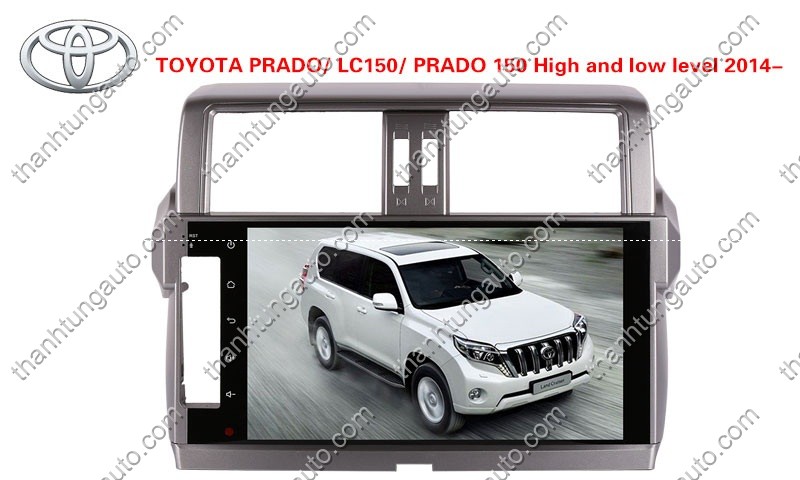 Màn hình DVD android cho prado 2014-2017